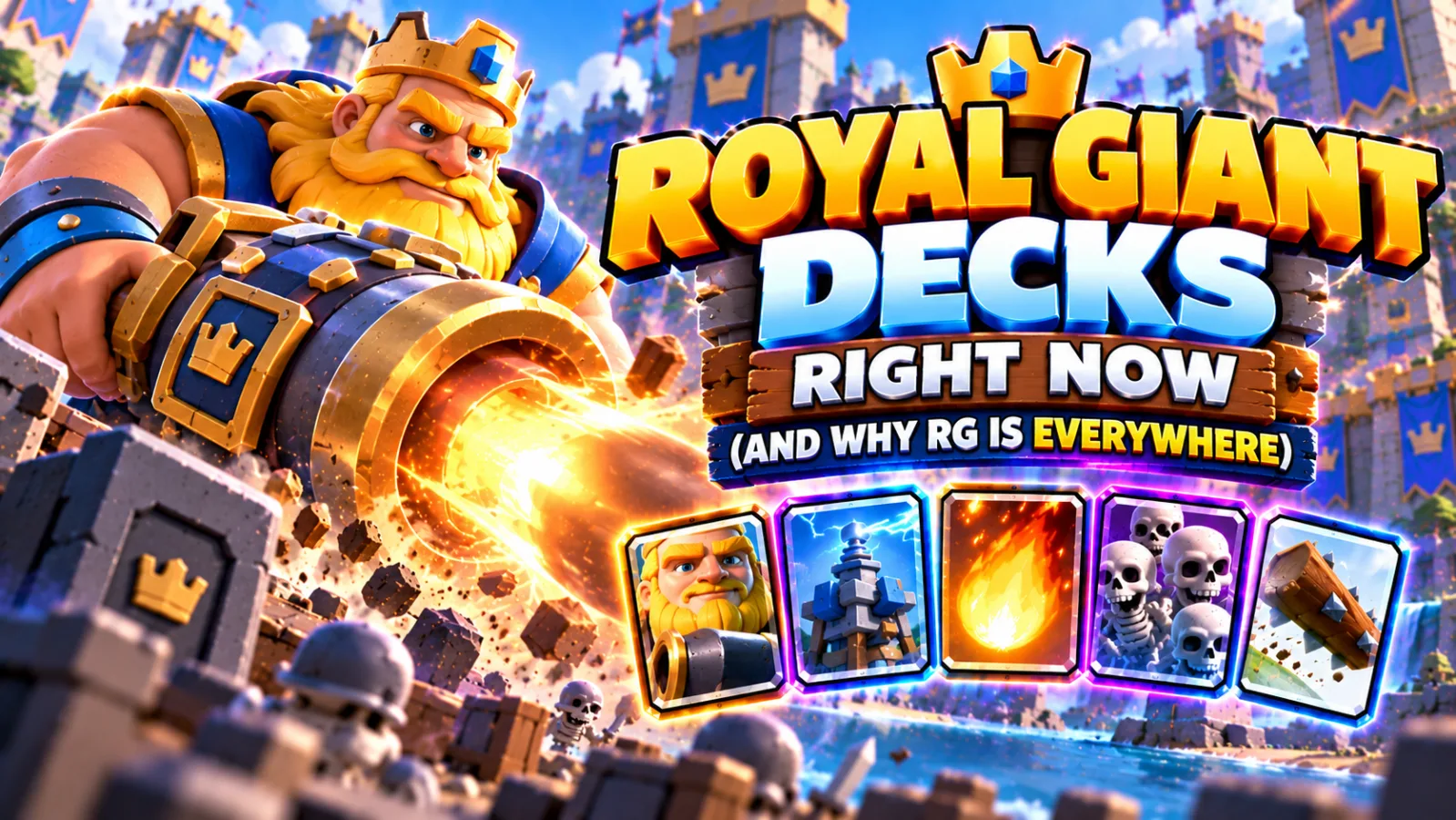 Best Royal Giant Decks Right Now (and Why RG Is Everywhere)